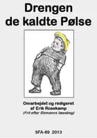 Drengen de kaldte Pølse