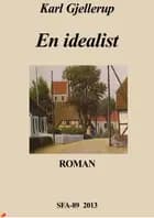 En idealist