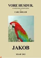 Jakob af Carl Møller