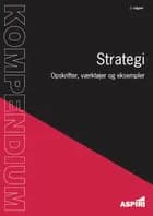 Kompendium i Strategi af Bo Foged og Maj Uggerhøj