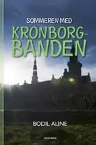 Sommeren med Kronborgbanden