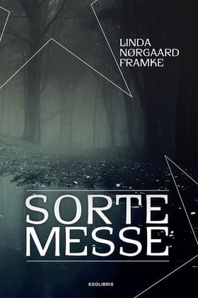 Sortemesse af Linda Nørgaard Framke