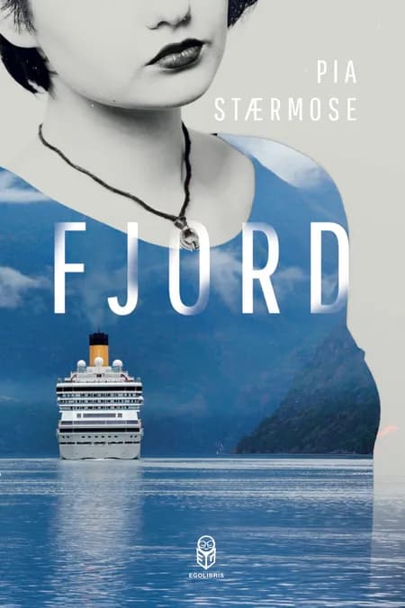 Fjord af Pia Stærmose