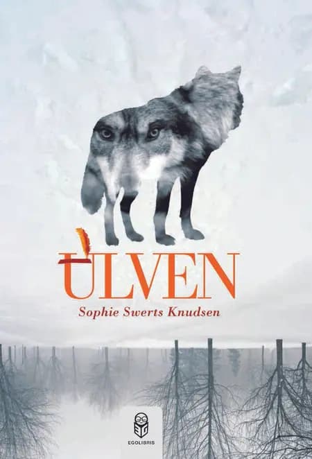 Ulven af Sophie Swerts Knudsen