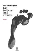 Det koldeste land i verden