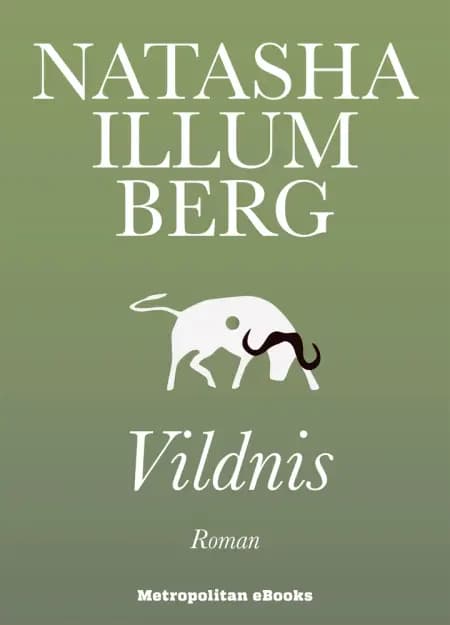 Vildnis af Natasha Illum Berg