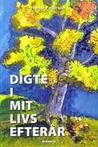 Digte i mit livs efterår