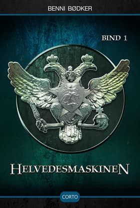 Helvedesmaskinen 1 af Benni Bødker