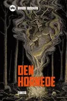 Den hornede