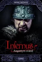 Infernus 2: Angantyrs sværd
