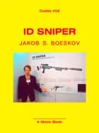 ID Sniper af Jakob S. Boeskov