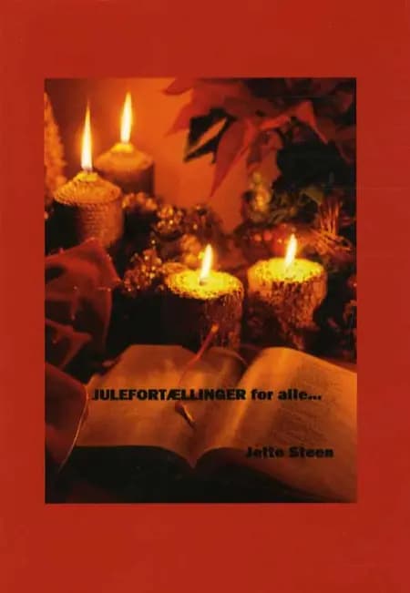 Julefortællinger for alle af Jette Steen