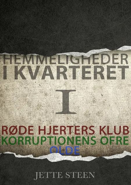 Hemmeligheder i kvarteret 1 af Jette Steen