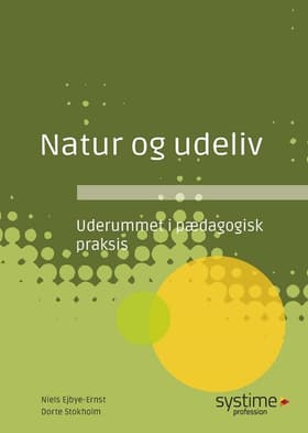 Natur og udeliv af Niels Ejbye-Ernst