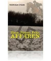 Hans Jürgen Fritz-affæren af Rikke Kirchheiner