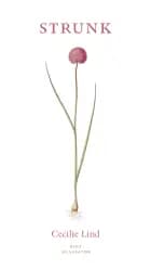 Strunk af Cecilie Lind