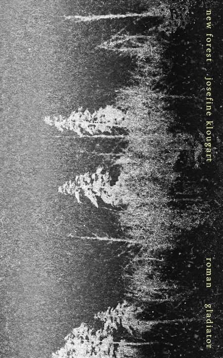 New forest af Josefine Klougart