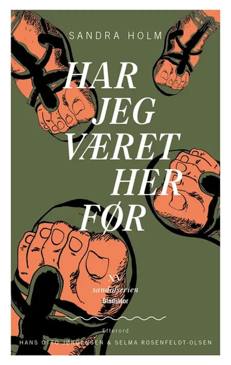 Har jeg været her før af Sandra Holm