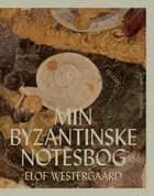 Min byzantinske notesbog