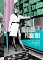 Små hverdagsproblemer af Tove Ditlevsen