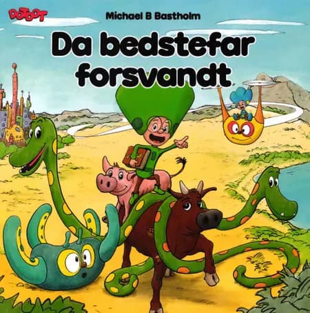 Da bedstefar forsvandt af Michael B. Bastholm