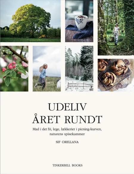 Udeliv året rundt af Sif Orellana