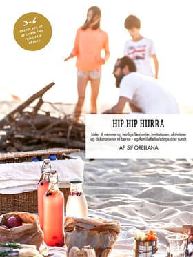 HIP HIP HURRA af Sif Orellana