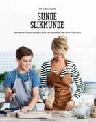Sunde slikmunde af Sif Orellana