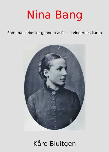 Nina Bang af Kåre Bluitgen