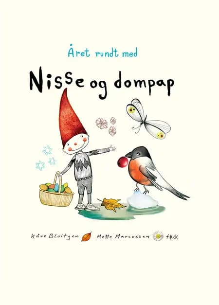 Året rundt med Nisse og Dompap af Kåre Bluitgen