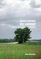 Sommeren der udeblev af Jens Ernholtz