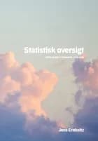 Statistisk oversigt over vejret i Danmark 1720-1800 af Jens Ernholtz
