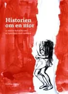 Historien om en mor af Dorthe Stieper
