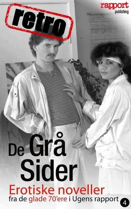 Erotik og sex: De Grå Sider, retro 4 af Læsere fra Ugens rapport