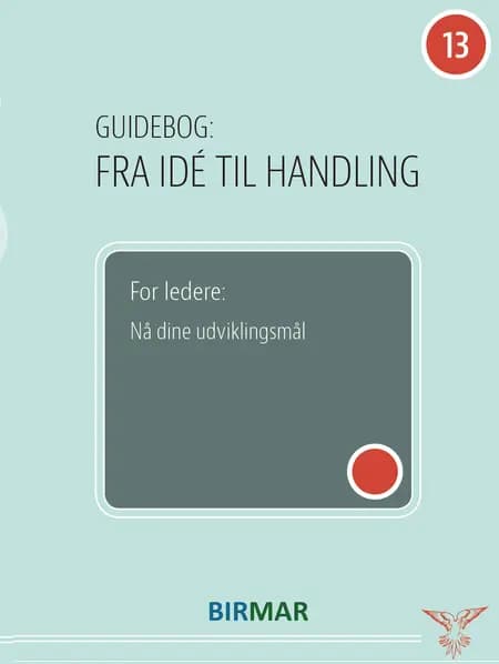 Nå dine udviklingsmål af Lars Stig Duehart