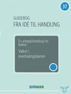 Vækst i overhalingsbanen af Lars Stig Duehart