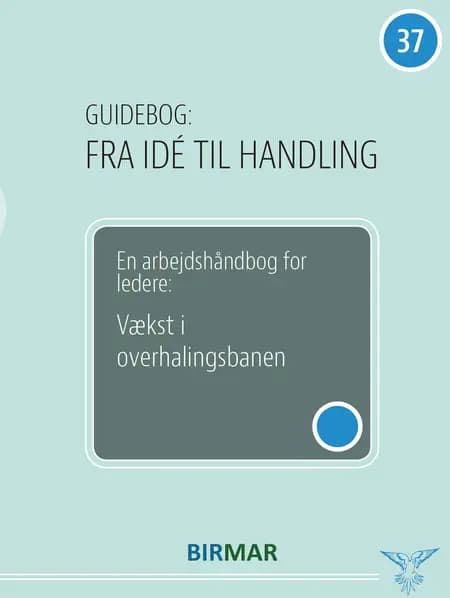 Vækst i overhalingsbanen af Forlaget Birmar
