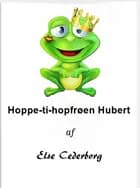 Hoppe-ti-hopfrøen Hubert