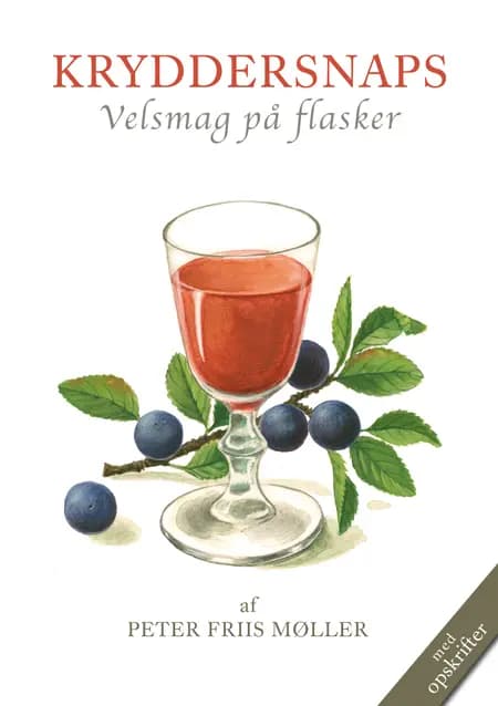 Kryddersnaps af Peter Friis Møller