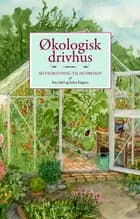 Økologisk drivhus