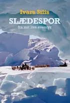 SLÆDESPOR af Ivars Silis