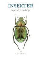 Insekter og andre smådyr