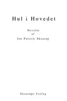 Hul i Hovedet