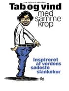 Tab og vind med samme krop af Jan Patrick Skaarup