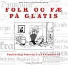 Folk og Fæ på Glatis