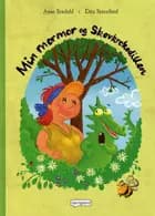 Min mormor og skovkrokodillen af Anne Bredahl