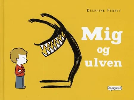 Mig og ulven af Delphine Perret