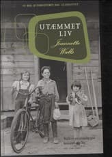 Utæmmet liv af Jeannette Walls