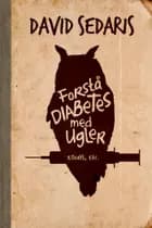 Forstå diabetes med ugler