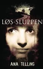 Løs-sluppen